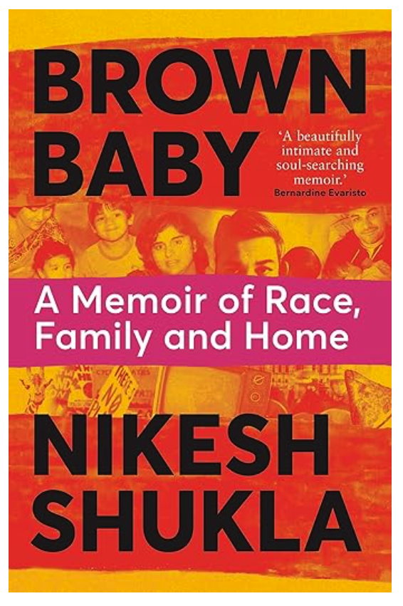 Book cover for Brown Baby, by Nikesh Shukla